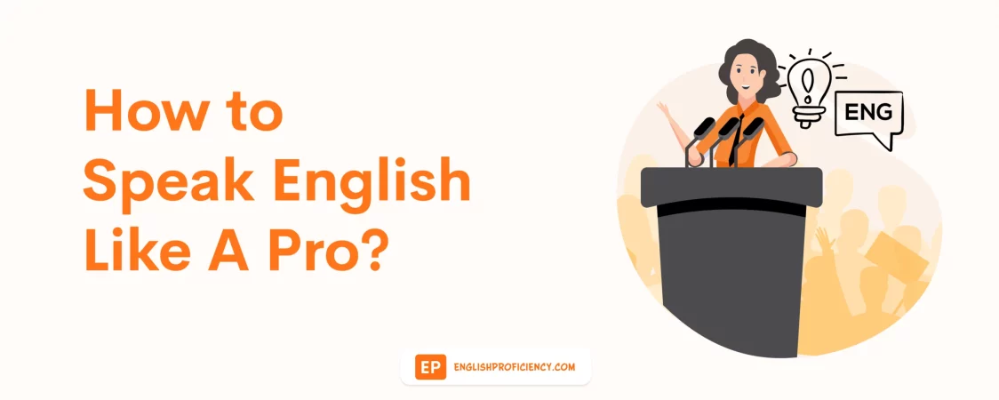 How to improve your English like a pro
