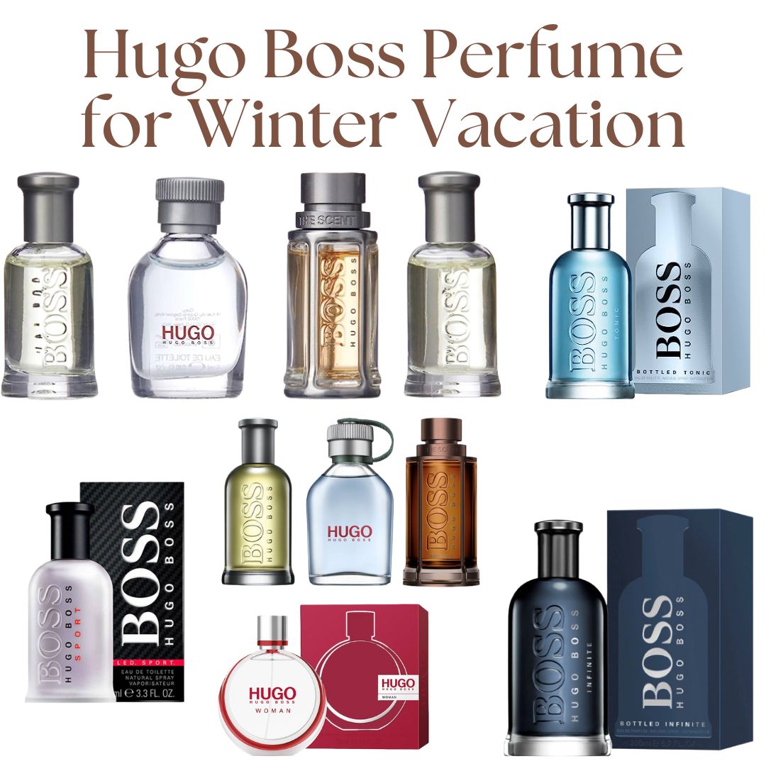 8 Best Hugo Boss Fragrances For A Winter Vacation