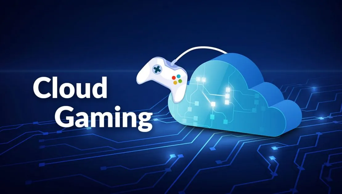 Future of Gaming: Cloud Gaming and Beyond