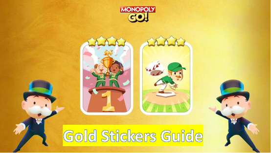 How To Get Monopoly Go Gold Stickers For Free?